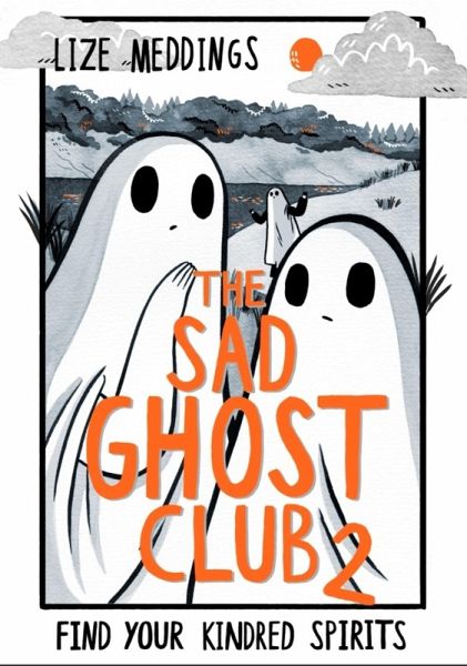 The Sad Ghost Club Volume 2 (eBook, ePUB) The Sad Ghost Club Volume 2 (eBook, ePUB)