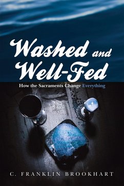 Washed and Well-Fed (eBook, ePUB) - Brookhart, C. Franklin