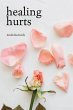 Healing Hurts (eBook, ePUB) - Bild 1