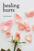 Healing Hurts (eBook, ePUB)