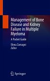 Management of Bone Disease and Kidney Failure in Multiple Myeloma (eBook, PDF)