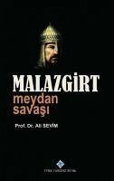 Malazgirt Meydan Savasi Malazgirt Meydan Savasi