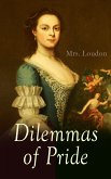 Dilemmas of Pride (eBook, ePUB)