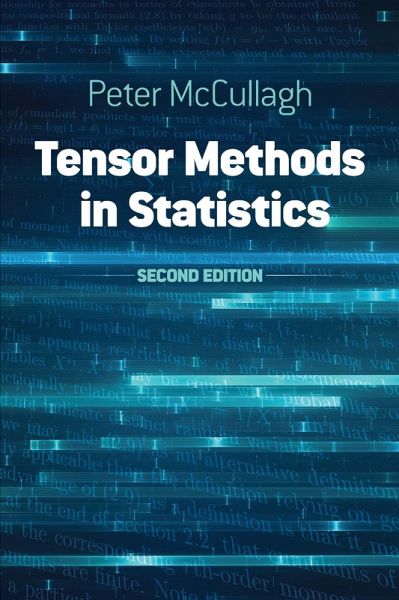 Tensor Methods in Statistics (eBook, ePUB) Tensor Methods in Statistics (eBook, ePUB)
