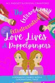 The Extraordinary Extraterrestrial Love Lives of Doppelgangers (Love and Aliens, #1) (eBook, ePUB)