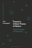 Toward a Critical Theory of Nature (eBook, ePUB)