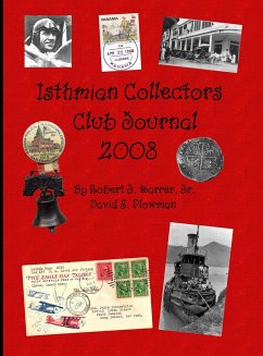 Isthmian Collectors Club Journal 2008 - Plowman, David; Karrer, Robert