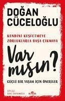 Var Misin? - Cüceloglu, Dogan