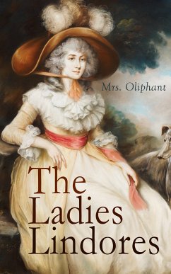 The Ladies Lindores (eBook, ePUB) - Oliphant