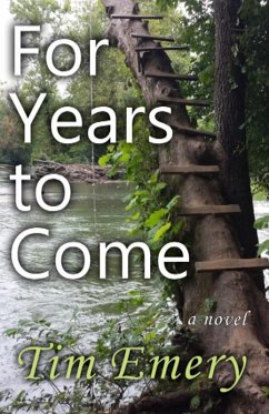 For Years to Come (eBook, ePUB) - Emery, Tim