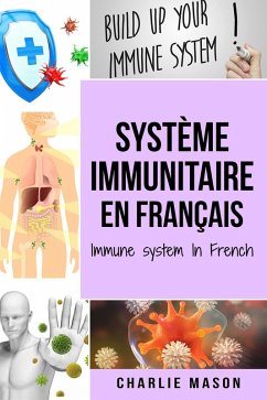 Cover Systeme immunitaire En français/ Immune system In French (eBook, ePUB)