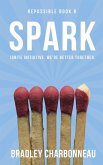Spark (Repossible, #8) (eBook, ePUB)