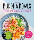 Buddha Bowls für heiße Tage (eBook, ePUB)