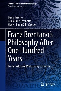 Franz Brentano’s Philosophy After One Hundred Years (eBook, PDF)