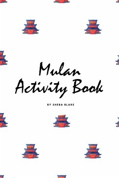 Mulan Coloring Book for Children (6x9 Coloring Book / Activity Book) - Blake, Sheba