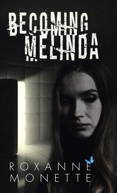 Becoming Melinda - Monette, Roxanne