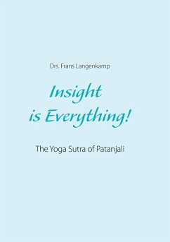 Insight is Everything! (eBook, ePUB)