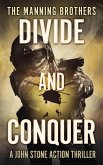 Divide and Conquer (A John Stone Action Thriller, #2) (eBook, ePUB)