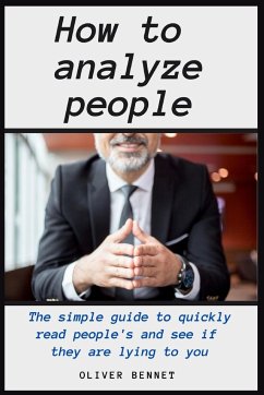 How to Analyze People - Bennet, Oliver