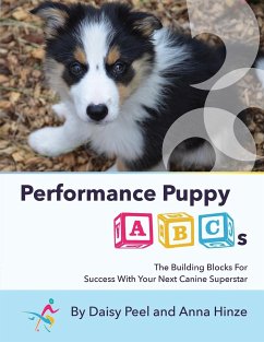 Performance Puppy ABCs - Hinze, Anna; Peel, Daisy