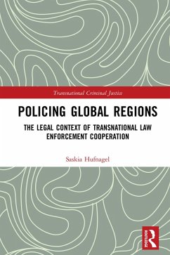 Policing Global Regions (eBook, PDF) - Hufnagel, Saskia