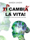 Mi cambio la vita (eBook, ePUB)