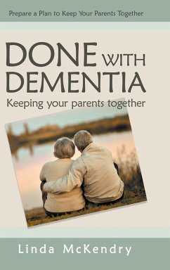 Done with Dementia - McKendry, Linda