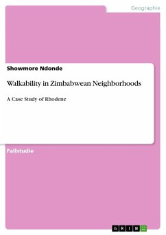 Walkability in Zimbabwean Neighborhoods