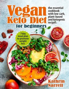 Vegan Keto Diet For Beginners - Narrell, Kathrin