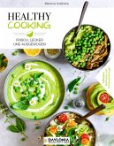 Healthy Cooking (eBook, ePUB)