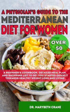 Cover A Physician's Guide to the Mediterranean Diet for Women Over 50 (eBook, ePUB)