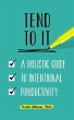 Tend to It (eBook, ePUB) - Bild 1