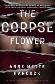 The Corpse Flower (eBook, ePUB) The Corpse Flower (eBook, ePUB)
