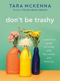 Don't Be Trashy (eBook, ePUB)