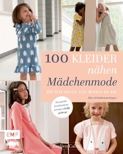 100 Kleider nähen – Mädchenmode (eBook, ePUB) - Cabie, Evelien