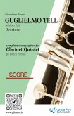 Score of &quote;Guglielmo Tell&quote; for Clarinet Quintet (eBook, ePUB)