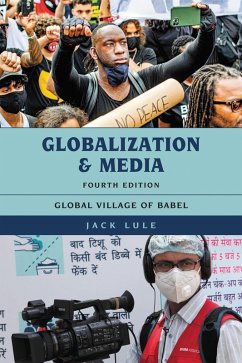 Globalization and Media (eBook, ePUB) - Lule, Jack