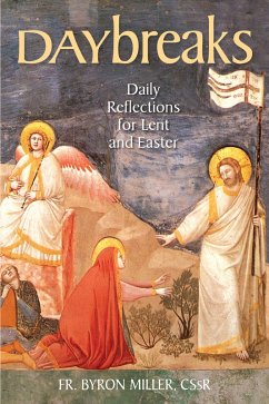 Daybreaks (eBook, ePUB) - Miller, Fr. Byron