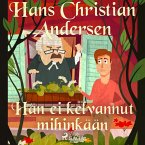 Hän ei kelvannut mihinkään (MP3-Download)