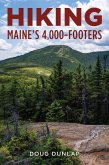 Hiking Maine's 4,000-Footers (eBook, ePUB) Hiking Maine's 4,000-Footers (eBook, ePUB)