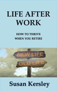 Cover Life After Work (Retirement Books) (eBook, ePUB)