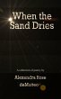 When the Sand Dries (eBook, ePUB) - Bild 1