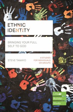 Ethnic Identity (Lifebuilder Bible Studies) (eBook, ePUB) - Tamayo, Steve