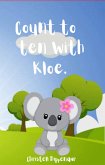 Count to Ten With Kloe. (eBook, ePUB)