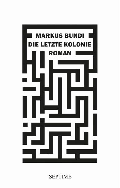 Die letzte Kolonie (eBook, ePUB) Die letzte Kolonie (eBook, ePUB)