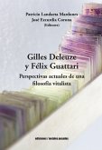 Gilles Deleuze y Félix Guattari (eBook, ePUB)