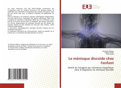 Le ménisque discoïde chez l'enfant - Sibbou, Khaoula;Smiti, Yassine;Latifa, Chat