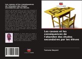 Les causes et les conséquences de l'abandon des études secondaires par les élèves