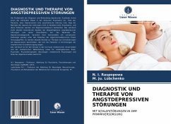 DIAGNOSTIK UND THERAPIE VON ANGSTDEPRESSIVEN STÖRUNGEN - Raspopowa, N. I.;Lübchenko, M. Ju.