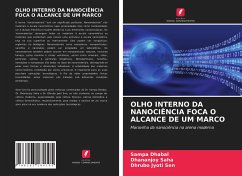 OLHO INTERNO DA NANOCIÊNCIA FOCA O ALCANCE DE UM MARCO - Dhabal, Sampa;Saha, Dhananjoy;Sen, Dhrubo Jyoti